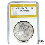 1879-S REV 78 Morgan Silver Dollar PGA MS63