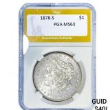 1878-S Morgan Silver Dollar PGA MS63