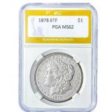 1878 8TF Morgan Silver Dollar PGA MS62