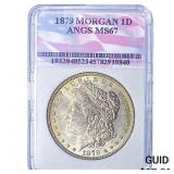 1879 Morgan Silver Dollar ANGS MS67