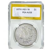 1879-S REV 78 Morgan Silver Dollar PGA AU58