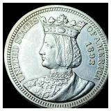 1893 Silver Isabella Quarter UNCIRCULATED UNCIRCU