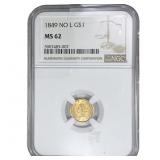 1849 Rare Gold Dollar NGC MS62 No L
