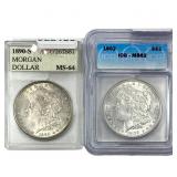 [2] 1890-1902 Morgan Silver Dollar  MS62/MS64