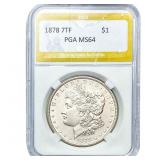 1878 7TF Morgan Silver Dollar PGA MS64