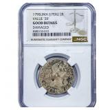 1790 Lima Colonial Spain Silver 2 Reales NGC G Det