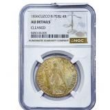 1836 Peru, Cuzco Silver 4 Reales NGC AU Details
