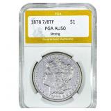 1878 7/8TF Morgan Silver Dollar PGA AU50 Strong