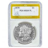 1878 Morgan Silver Dollar PGA MS64PL