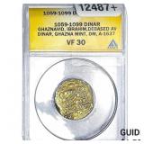 1059-1099 Ghaznavid Gold Dinar ANACS VF30