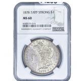 1878 Morgan Silver Dollar NGC MS60