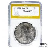 1878 Rev 79 Morgan Silver Dollar PGA AU55