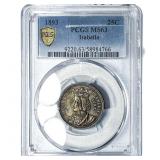 1893 Isabella Silver Quarter PCGS MS63