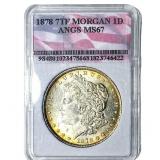 1878 7TF Morgan Silver Dollar ANGS MS67