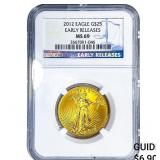 2012 $25 Gold Eagle 1/2oz AGW NGC MS69