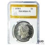 1878-S Morgan Silver Dollar PGA MS64+ PL