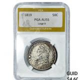 1819 Capped Bust Half Dollar PGA AU55 LARGE 9