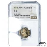 1796-LIMA Colonial Spain Silver 1 Real NGC G4