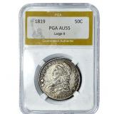 1819 Capped Bust Half Dollar PGA AU55 LARGE 9