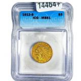 1912-S $5 Gold Half Eagle ICG MS61