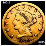 1860-S $2.50 Gold Quarter Eagle CLOSELY UNCIRCULAT