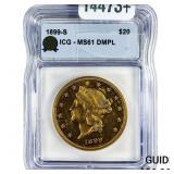 1899-S $20 Gold Double Eagle ICG MS61 DMPL