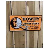 HOWDY Orange Drink Embossed Metal Sign