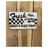 Fresh Milk Enjoy a Glass Today Metal Sign