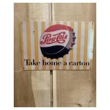 Pepsi Cola Take Home A Carton Metal Sign