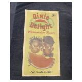 RARE DIXIE DELIGHT 5 Cent Treats Sign