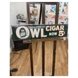 OWL Cigar Embossed Metal Sign