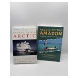 PADDLE TO THE AMAZON AND ARCTIC
