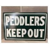 Peddlers Keep Out Metal Sign
