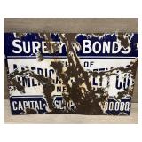 Surety Bonds Enamel and Metal Sign