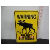 METAL WARNING 'DO NOT FEED THE MOOSE' SIGN