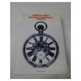 THE WATCH REPAIRER'S GUIDE, HENRY B. FRIED