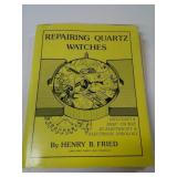 REPAIRING QUARTZ WATCHES, SIGNED BY AUTHOR