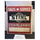 Stihl Chainsaws Sales & Service Steel Sign