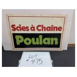 Poulan Scies a Chaine Aluminium Sign