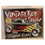 VINTAGE ROD SHOW METAL SIGN - 16 X 12.5 '