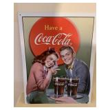 METAL HAVE A COCA-COLA SIGN - 12.5 X 16 '