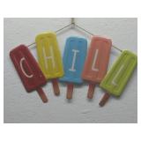 Metal Popsicle Chill Sign 18' x 9.5'