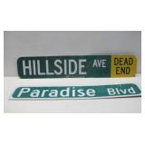 Hillside Ave Dead End & Paradise Blvd Street Signs