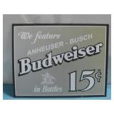 2001 Metal Budweiser Sign 16' x 12 1/2' See Info