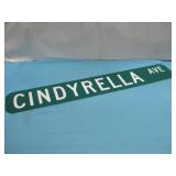 Cindyrella Ave Street Sign 36' x 6'