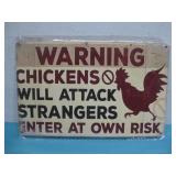 NIP Warning Chickens Will Attack Wood Sign 8' x 5'