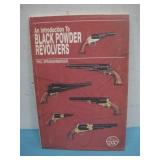 1988 Introduction To Black Powder Revolvers Book