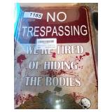 5 NO TRESPASSING SIGN