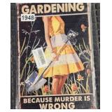 GARDENING METAL SIGN 8X12