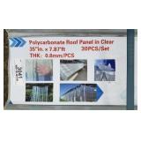 (30) Clear Polycarbonate Roof Panels